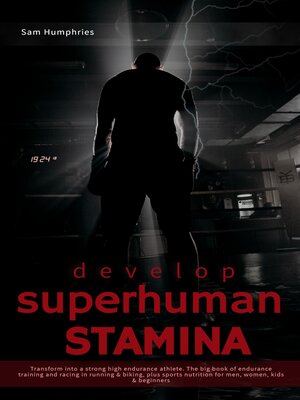 cover image of Develop Superhuman Stamina